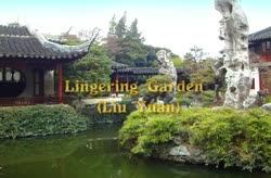 Lingering Garden (Liu Yuan)