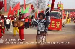 She Huo Show,  a traditional festivity during the Chinese Spring Festival